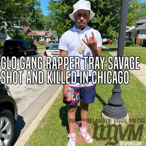 Rapper Tray Savage Shot and Killed